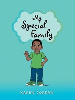 Karen Jordan | My Special Family | Taschenbuch | Englisch (2018) | Authorhouse