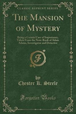 The Mansion of Mystery Being a Certain Case of Imp