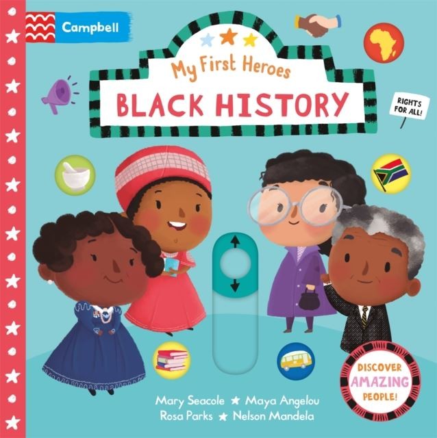 Black History: A Push, Pull, Slide Book by Campbell Books