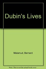 Dubin's Lives-Bernard Malamud