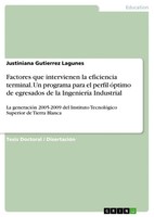 Justiniana Gutierrez Lagunes | Factores Que Intervienen La Eficiencia...