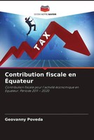 Geovanny Poveda | Contribution Fiscale En ÉQuateur | Taschenbuch | FranzöSisch