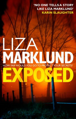 Exposed - Marklund, Liza