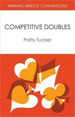 Winning Bridge Conventions: Competitive Doubles (Paperback or Softback)