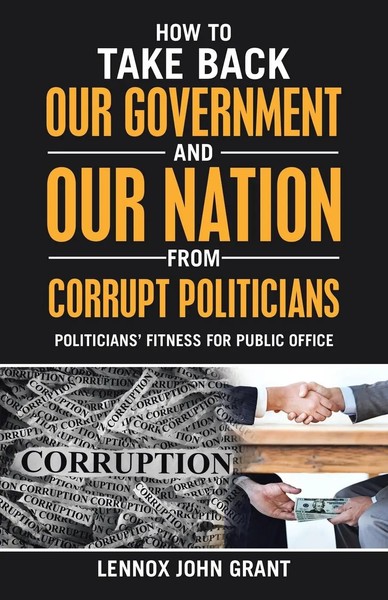 Lennox John Grant | How To Take Back Our Government And Our Nation From...-image