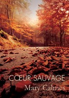Mary Calmes (U. A.) | C¿Ur Sauvage | Taschenbuch | FranzöSisch (2015)