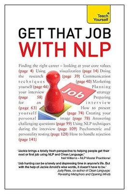 Get That Job with NLP: From application and cover l by Arnold, Jackie 1444176757