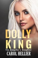 Dolly King | The Gangster's Daughter | Carol Hellier | Englisch | Taschenbuch