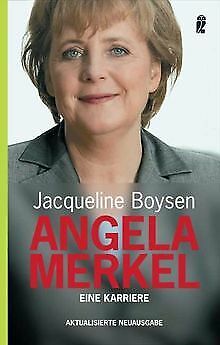 Angela Merkel: Eine Karriere von Jacqueline Boysen | Buch | Zustand gut - Jacqueline Boysen