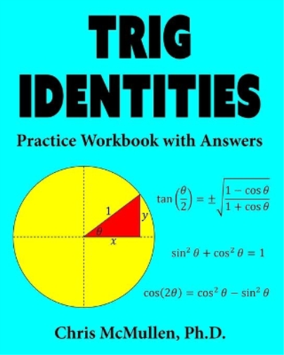 Chris McMullen Trig Identities Practice Workbook with Answers (Tascabile)
