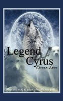 Revera Love | Legend Of Cyrus | Buch | Englisch (2013) | Gebunden | Authorhouse