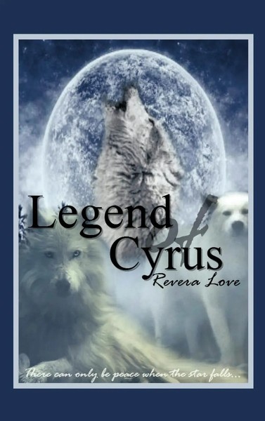 Revera Love | Legend Of Cyrus | Buch | Englisch (2013) | Gebunden | Authorhouse-image
