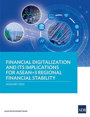Financial Digitalization and Its Implications for ASEAN+3 Regional Financial...