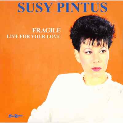 Susy Pintus / FRAGILE / LIVE FOR YOUR LOVE / Disco Segreta / DSM024 / 12 Inch