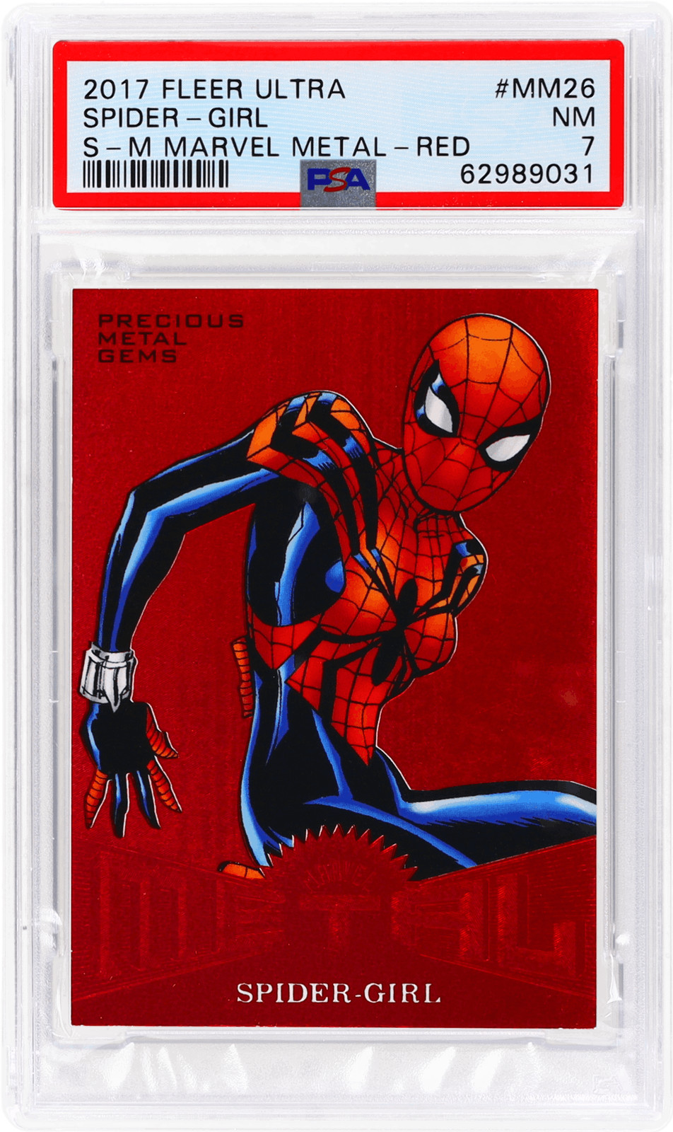 2017 Fleer Ultra Spider-Man Spider-Girl Precious Metal Gems Red #MM26 /99 PSA 7