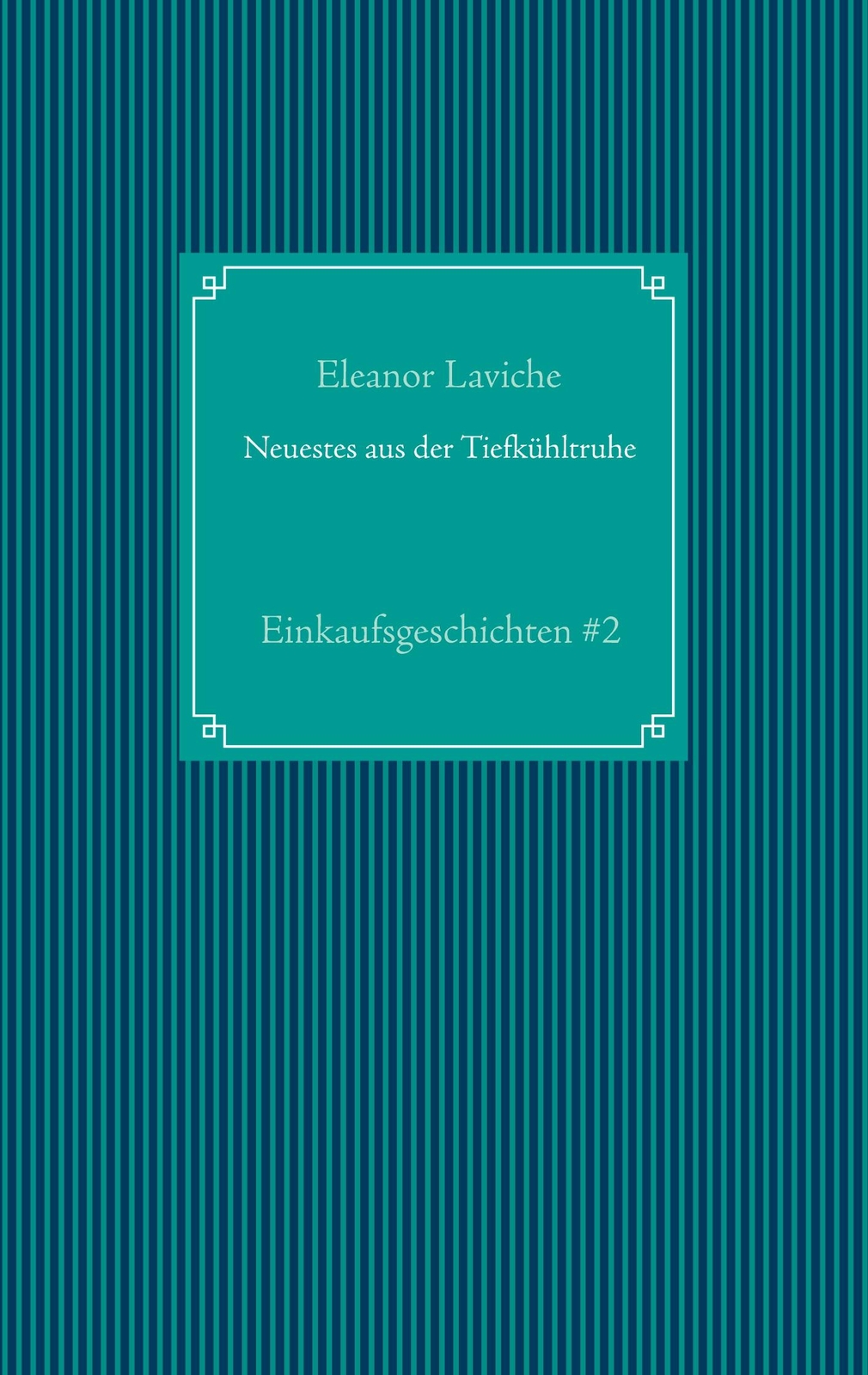 Neuestes Aus Der Tiefkühltruhe | Buch | 9783752689013