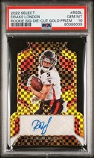 2022 Select Rookie Sig Die-Cut Drake London Gold Prizm #1/10 PSA 10 1st on Print