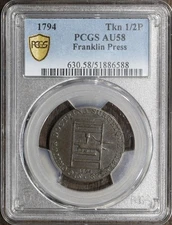 1794 (AU58) Franklin Press Token 1/2P PCGS - Nearly Uncirculated