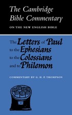 THE LETTERS OF PAUL TO THE EPHESIANS TO by THOMPSON, G.H.P. Paperback Self Help
