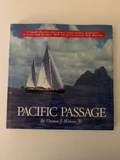 Pacific Passage-A South Pacific Adventure, by Thomas J. Watson, Jr. 1st Ed.HC/DJ