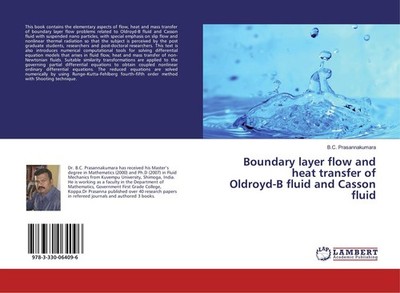 Boundary layer flow and heat transfer of Oldroyd-B fluid and Casson fluid B. C. 
