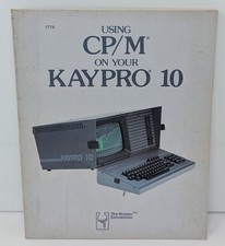 Using CP-M On Your Kaypro 10 by Human Connection Staff - ISBN 0-8306-1774-4