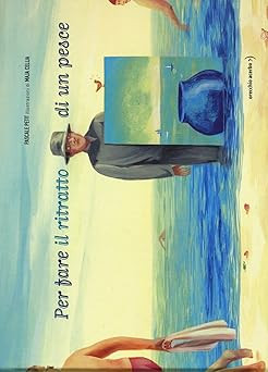 Zum Portrait eines Fisches. Ediz. illustriert [Hardcover] Petit,