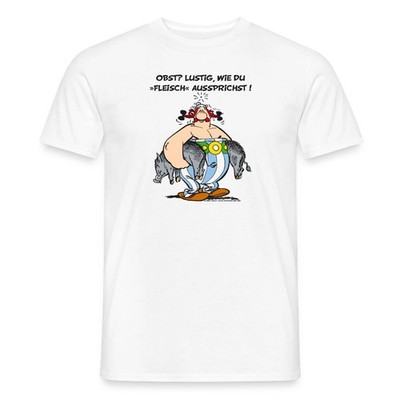 Asterix und Obelix Obst Fleisch Spruch Männer T-Shirt