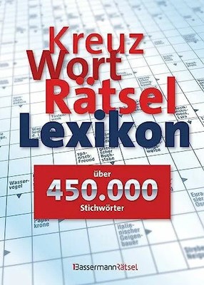 Kreuzworträtsellexikon - über 450.000 Stichwörter: Buch Bassermann Verlag
