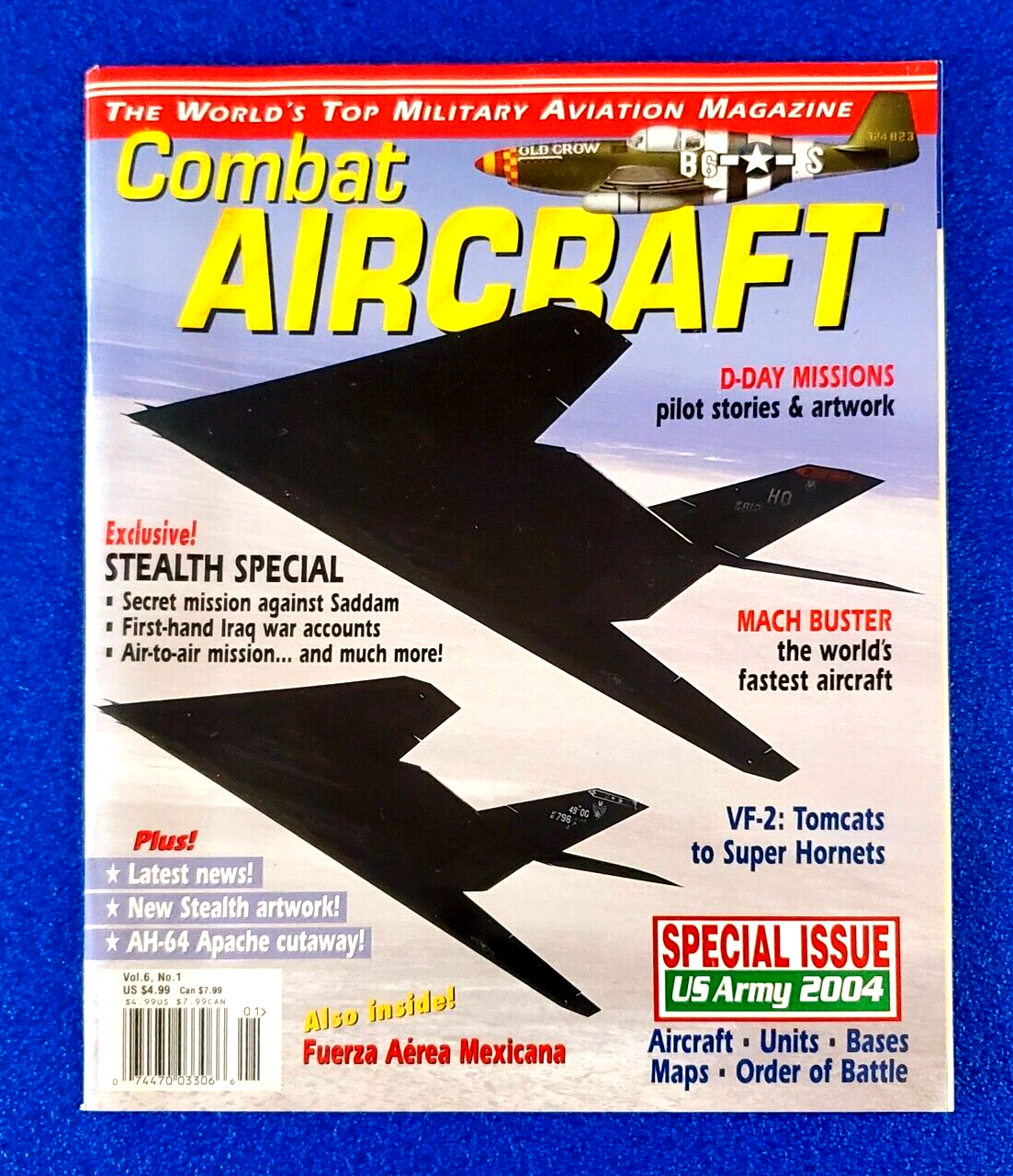 COMBAT AIRCRAFT: EXCLUSIVE STEALTH SPECIAL VOL. 6 NO. 1 US ARMY 2004 MAGAZINE