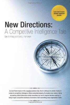 New Directions: A Competitive Intelligence Tale - Paperback - GOOD