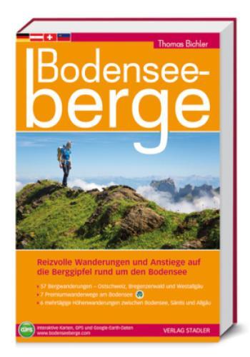 Bodenseeberge Reizvolle Wanderungen Und Anstiege Auf Die Berggipfel