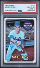 Nolan Ryan 1969 Topps #533 On Card Auto PSA 4.5 DNA 10