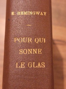 Pour qui sonne le glas Hemingway 1948 Heinemann Zsolnay reliure toile