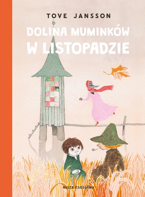 9788310144096 Dolina Muminków w listopadzie Nasza Księgarnia