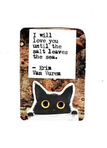 ACEO Art Trading Card ATC Original Collage Black Gem Eyes I Will Love You Until