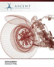 CATIA V5-6R2018: Advanced Part Design, Knowledge 9781951139636 Free Shipping-,
