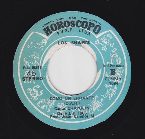 LOS SHAPIS "Borrachito Borrachon" Cumbia Psych Chicha PERU 45 Listen
