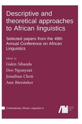 Descriptive and theoretical approaches to African linguistics (Hardback or Cased