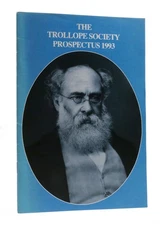 The Trollope Society THE TROLLOPE SOCIETY PROSPECTUS 1993  1st Edition 1st Print