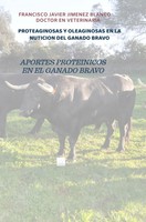 Francisco Javier Jimenez Blanco | Proteaginosas Y Oleaginosas En La Nuticion...