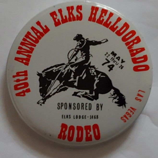 1974  40th ANNUAL ELKS HELLDORADO PIN   RODEO  LAS VEGAS NEVADA