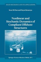 Seon Mi Han (U. A.) | Nonlinear and Stochastic Dynamics Of Compliant Offshore...