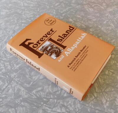 Forever Island and Allapattah Patrick Smith SIGNED HC DJ Everglades Florida 1987