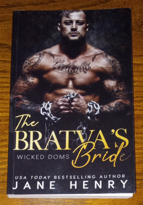 The Bratva's Bride: A Dark Mafia Romance (Wicked Doms) - paperback Henry, Ja...