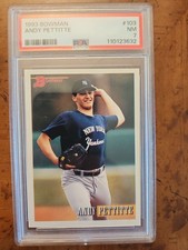 PSA 7:  1993 Bowman - Andy Pettitte #103 (RC)