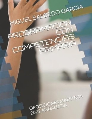 Miguel Salcedo Garc Programacion Con Competencias Primar (Paperback) (UK IMPORT)