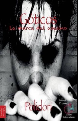 Goticos: La marca del asesino by Polidori (Spanish) Paperback Book