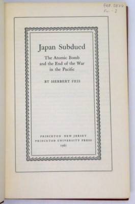 Book Japan Subdued Herbert Feis 1961 Princeton Unversity Press Atomic Bomb HB