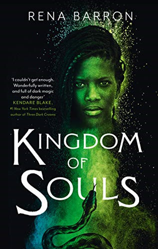 Kingdom of Souls: The extraordinary West African-inspired... - Barron, Rena